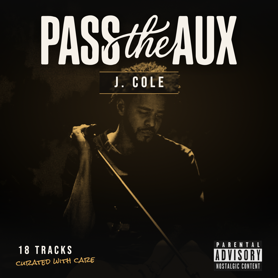 J. Cole — Pass the Aux